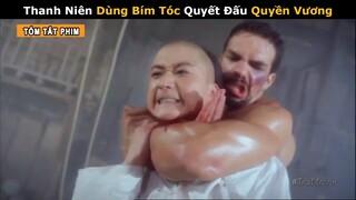 [Review Phim] Ngô Kinh Luyện Kungfu Bím Tử Công để Báo Thù | Phim Võ Thuật Thái Cực Quyền 2