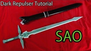 [Sword Art Online]Dark Repulser Tutorial - [How to make sword props]