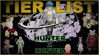 RANKEANDO os PERSONAGENS de HUNTER X HUNTER【feat. Paulo "Paulete"】⏺︎ TIER LIST #10
