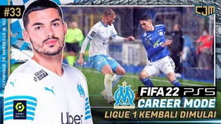 FIFA 22 Marseille Career Mode | Laga Perdana Ligue 1 Uber Eats! Radonjić Gantikan Peran Ünder #33