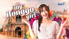 My Ilonggo Girl: (Full Episode 34) March 11, 2025