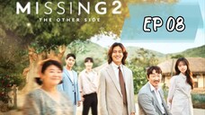 2022// missing/the/other/side/S2//Ep 08 subindo
