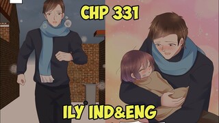 I Love You Chapter 331 Sub English & Indonesia