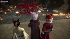 Tales of Demons and Gods S9 eps 13