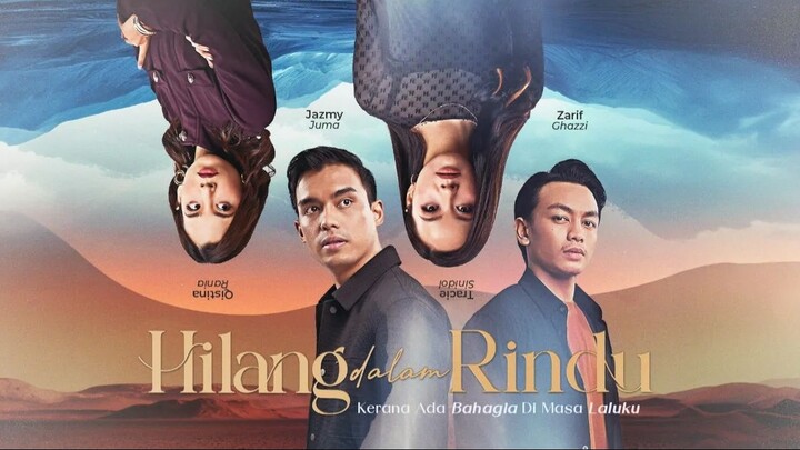 Hilang Dalam Rindu episode 16