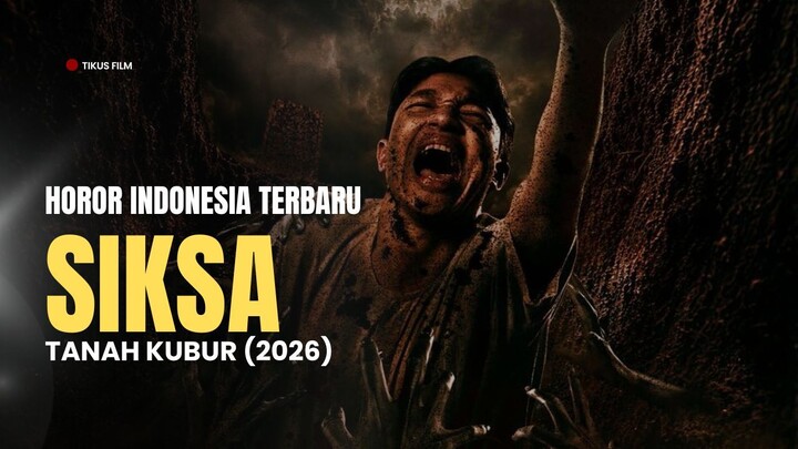 SIHIR TANAH KUBUR (2026) - TONTON SEBELUM DIHAPUS