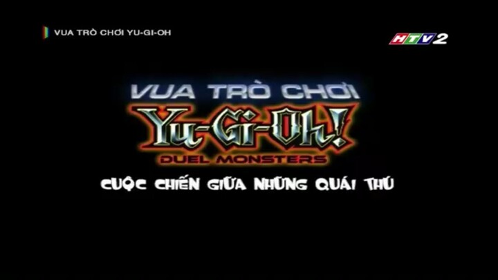 VUA TRÒ CHƠI YUGI OH - HTV2 Thuyết minh - Tập 4
