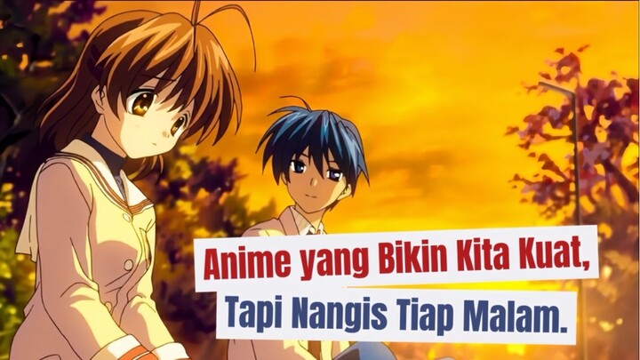 Lo pikir ini slice of life? Ini slice of pain — Clannad