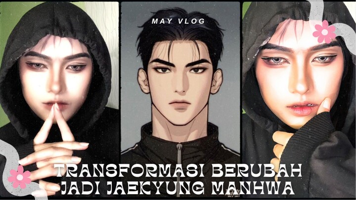 Transformasi Makeup Jaekyung Manhwa! Emang bisa ?? Tonton sampe abis guys 😍 #makeupcosplay #anime