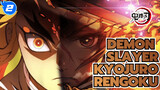 Demon Slayer| Kyojuro Rengoku：Brave, Gentle, and Powerful!_2