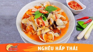 NGHÊU HẤP THÁI thơm ngon và đơn giản