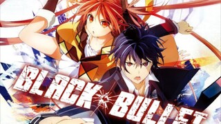 Black Bullet (EPS 11) sub indo