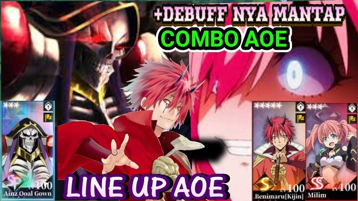 Line Up Combo AOE Feat Ainz Ooal Gown Overlord X Tensura king of Monster