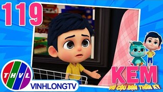 KEM VÀ CẬU BẠN THẦN KỲ - TẬP 119 | HEO ĐẤT CỦA KEM | Phim 3D Hoạt Hình Thiếu Nhi 2024