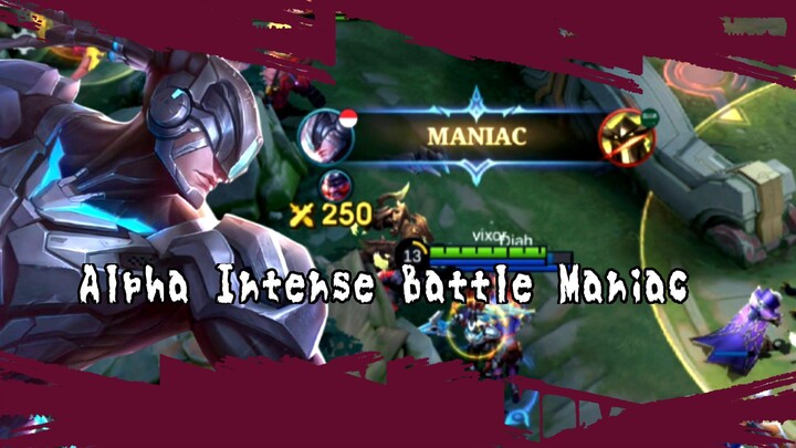 Alpha Intense Battle Maniac Bukan Kaleng2