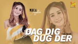 Mala Agatha - Dag Dig Dug Der (DJ SANTUY FULL BASS) [OFFICIAL MV]