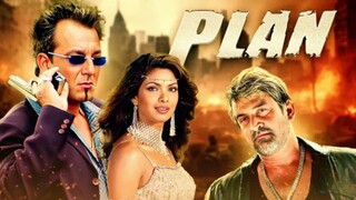 PLAN full movie sanjay dutt peryanka chopra