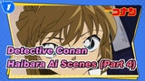 [Detective Conan|HD]|Haibara Ai Scenes TV394-414(Part 4)_1
