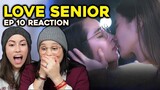 Love Senior The Series Final Episode REACTION