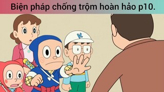 Biện pháp chống trộm hoàn hảo p10