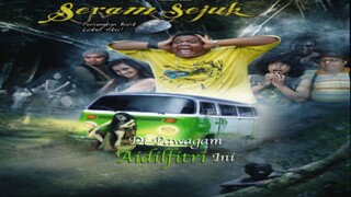 SERAM SEJUK  (2012) FULL