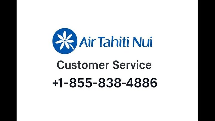 CompleteⓃ List of™️Ⓝ Air Tahiti Nui .® Support™️ Contact Numbers in the USA®®️ – The Ultimate Offici