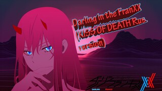 Darling in the FranXX ( KISS OF DEATH Rus. version, Eng/Sub. ) | Милый во Фраксе, русский перевод.