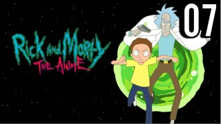 Rick and Morty- The Anime Episode 7