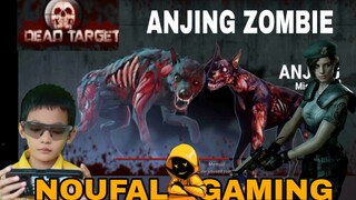 main game dead target, misi 20. seranganan zombie anjing