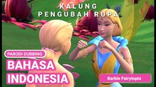 RATU ASHOKA DATANG!🤣•PARODI DUBBING BARBIE FAIRYTOPIA •