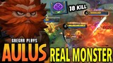 18 KILLS!! Why No-one Use This Monster? | Build Top 1 Global Aulus - Mobile Legends