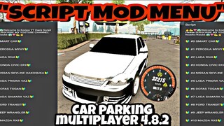 || SCRIPT || MOD MENU GLITCH CAR || PART ONE || CAR PARKING MULTIPLAYER 4.8.2