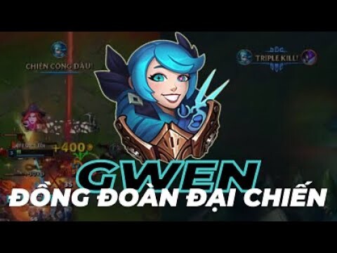 GWEN VÀ NHỮNG NGƯỜI BẠN - Liên Minh Huyền Thoại