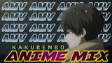 Kakurenbo 「AMV 」Anime Mix