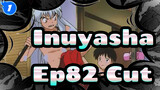 [Inuyasha] Ep82 Cut, A Boy in a Hat and Red Clothes Saves the World_A1