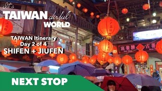 Taiwan 4-Day Itinerary | Day 2 - Shifen + Jiufen - It's TAIWANderful World!