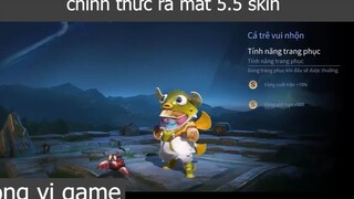 chính thức ra mắt 5.5 skin p4 #songvigame