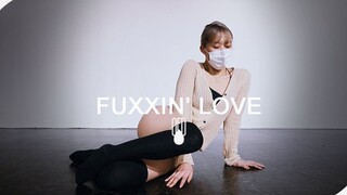 【Dance牛人】 OoOo Fuxxin Love l BYULHEE 编舞