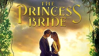 The Princess Bride (1987) เจ้าหญิงมงกุฎทอง