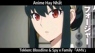 Tekken: Bloodline Vs Spy x Family AMV