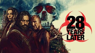 WATCH  28 Years Later 2025 - Link In The Description