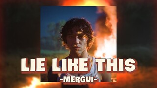 [Vietsub+Lyrics] Lie Like This - Mergui