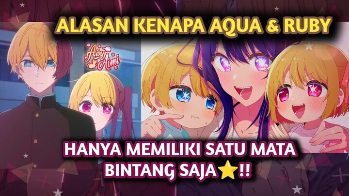 Kenapa Mata Bintang Aqua dan Ruby Ko Cuma Satu?? Teori Oshi No Ko #anime #oshinoko #bahasanime