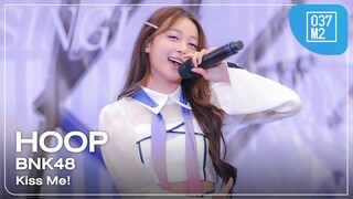 BNK48 Hoop - Kiss Me @ 𝗕𝗡𝗞𝟰𝟴 𝟭𝟲𝘁𝗵 𝗦𝗶𝗻𝗴𝗹𝗲 "𝙆𝙞𝙨𝙨 𝙈𝙚" 𝗥𝗼𝗮𝗱𝘀𝗵𝗼𝘄, Central Nakhon Sawan [4K 60p] 240721