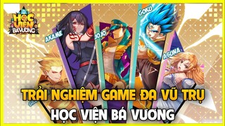 Học Viện Bá Vương - Review Game Siêu Anh Hùng Đa Vũ Trụ Chibi Cực Xịn Xò