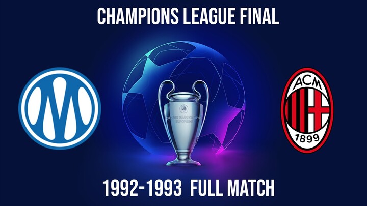 Champions League Olympique de Marseille vs AC Milan 1992-1993 Full Match
