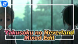 Yakusoku no Neverland - Mixed Edit_2