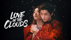 Love in the Clouds (2025) Episode 2 [ENG Sub]