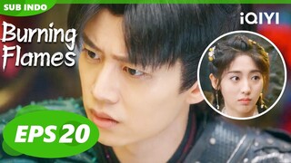 Baicai memberitahu identitasnya Gou adalah monster😱| Burning Flames | CLIP | EP20 | iQIYI Indonesia