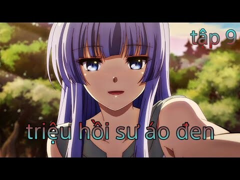 tóm tắt anime | chuyển sinh sang dị giới tôi là triệu hồi sư cấp S | kira_review all ( part 8 )